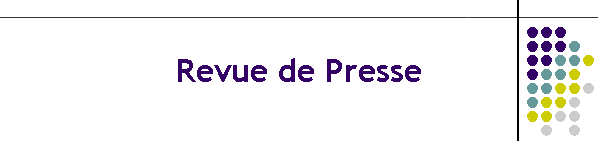Revue de Presse
